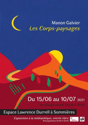 Exposition "Les Corps-Paysages" de Manon Galvier