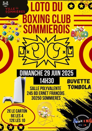 Loto du boxing club Sommiérois Loto du boxing club Sommiérois