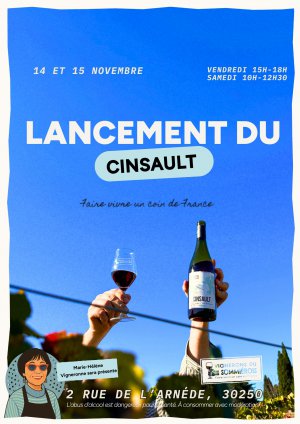LANCEMENT DU CINSAULT DGUSTATION ET RENCONTRE VIGNERONS