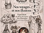 "Nos voyages, Nos illusions"