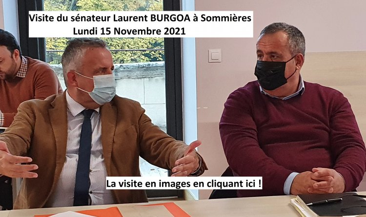 Visite du sénateur Laurent BURGOA - Lundi 15 Novembre 2021
