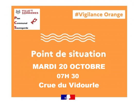 VIGILANCE ORANGE - POINT DE SITUATION