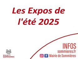 Les Expos de l'été 2025