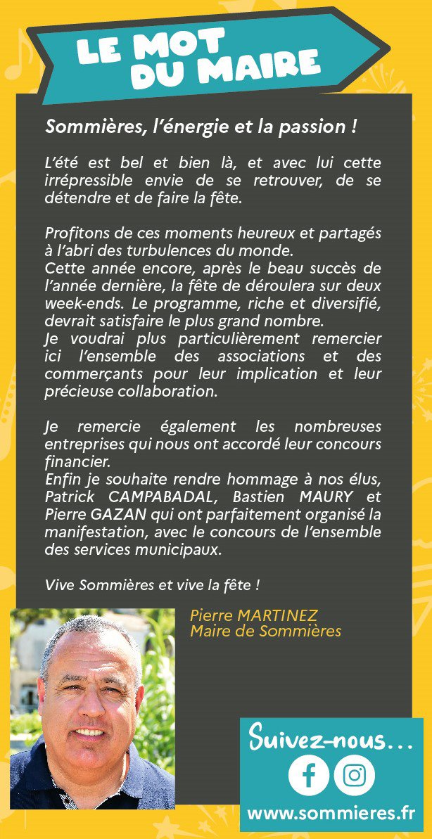Sommires en fte du 26 juillet au 4 aot Le mot de Pierre MARTINEZ, maire de Sommires : 1721632235.le.mot.du.maire.jpg