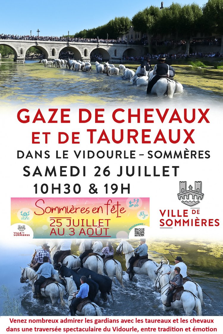 Le programme de la fte votive du 25 juillet au 3 aot 2025 Gaze de taureaux et de chevaux : 1753447137.affiche.gazes.jpg