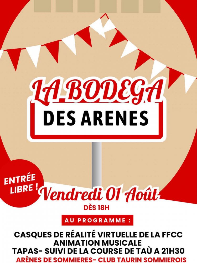 Le programme de la fte votive du 25 juillet au 3 aot 2025 La bodega des arnes : 1753691026.01.08.25.bodega.aux.arenes.jpg