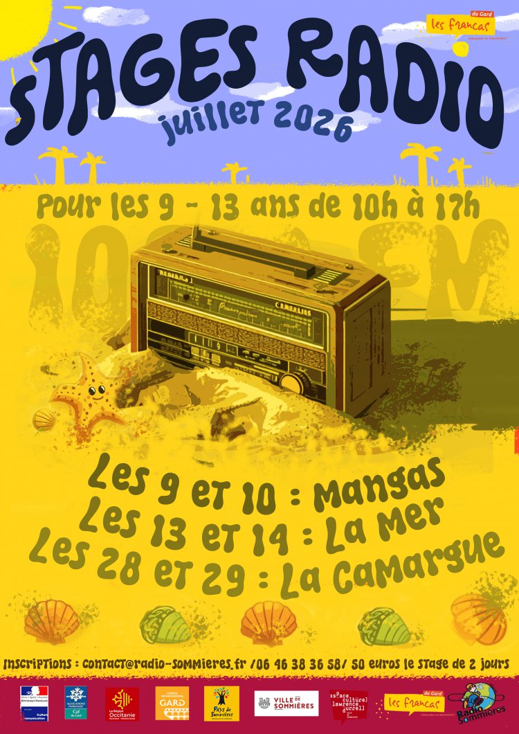 Stages ou animations - �t� 2026 � Sommi�res Stages radio - Juillet 2026 : 1781679183.juillet.stage.radio.jpg