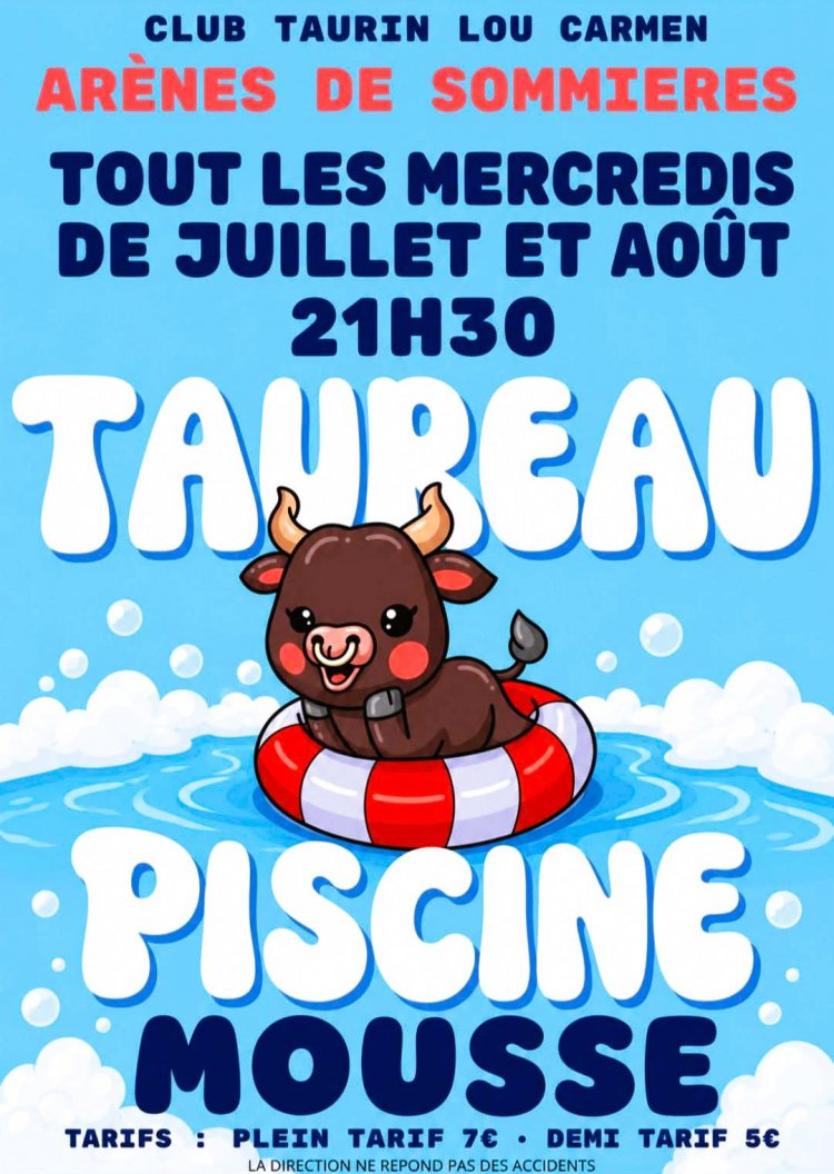 Stages ou animations - �t� 2026 � Sommi�res Taureaux piscine-Mousse du mercredi soir - Club taurin Lou carmen : 1782378494.facebook_1782301862236_7475515829984813555.jpg