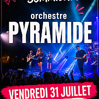 31 juillet - Orchestre PYRAMIDE � l\'Esplanade